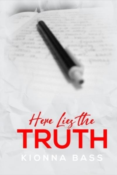 Cover for Amazon Digital Services LLC - KDP Print US · Here Lies the Truth (Paperback Book) (2022)