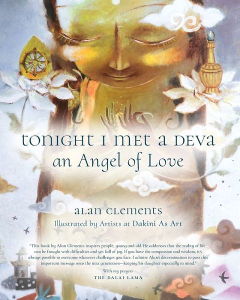 Cover for Alan E. Clements · Tonight I Met a Deva, An Angel of Love (Paperback Book) (2022)