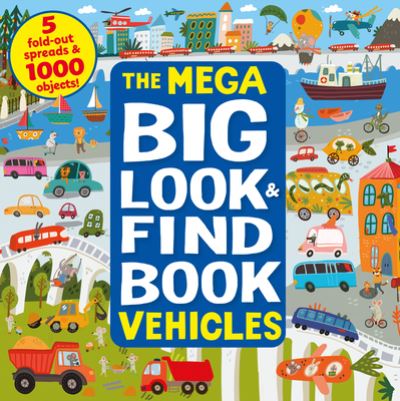 Cover for Clever Publishing · Mega Big Look and Find Vehicles (Hardcover Book) (2022)