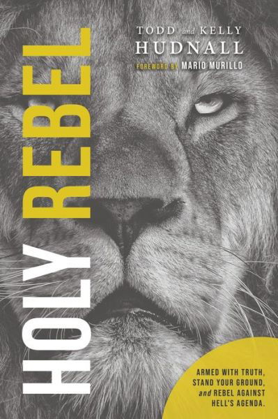 Cover for Kelly Hudnall · Holy Rebel (Bok) (2022)