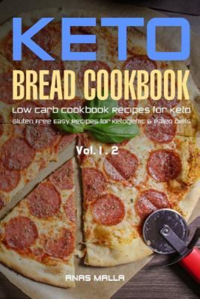 Cover for Anas Malla · Ketogenic Bread (Paperback Book) (2017)