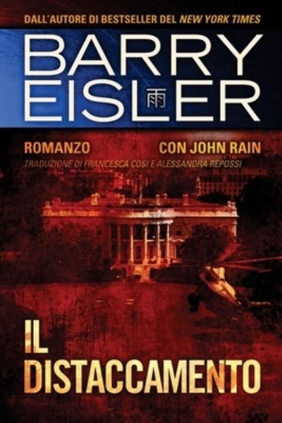 Cover for Barry Eisler · Il distaccamento (Paperback Book) (2017)