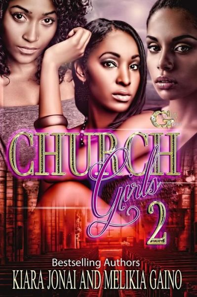 Cover for Melikia Gaino · Church Girls 2 (Paperback Book) (2018)