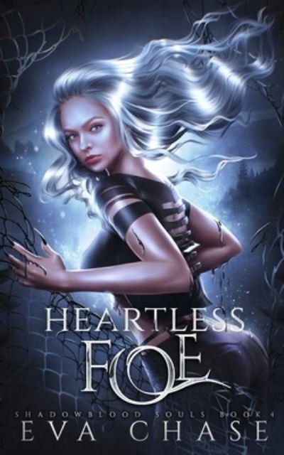 Cover for EVA Chase · Heartless Foe (Paperback Book) (2023)