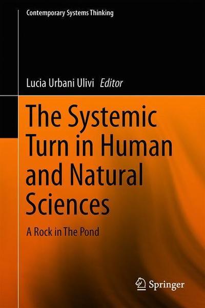 Cover for The Systemic Turn in Human and Natural Sciences (Book) [1st ed. 2019 edition] (2019)