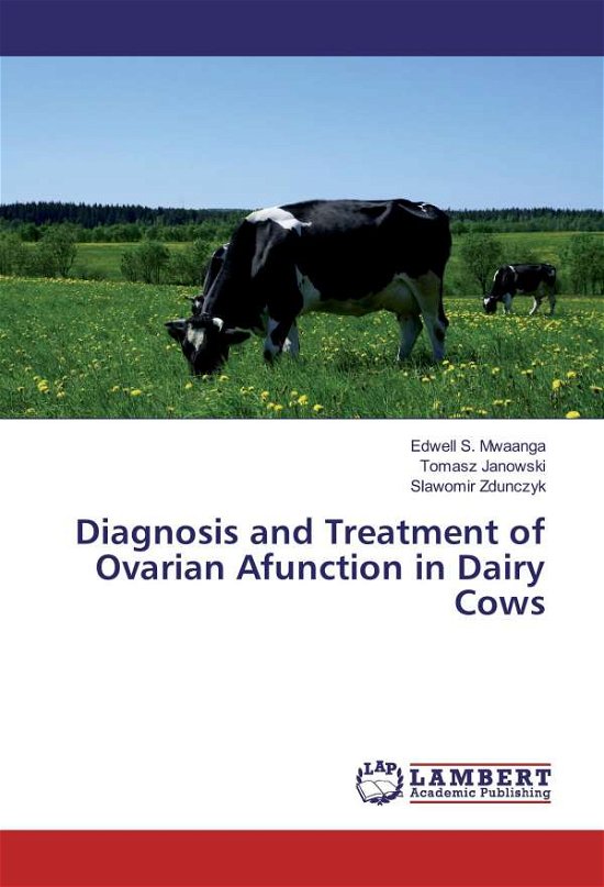 Diagnosis and Treatment of Ovar - Mwaanga - Livros -  - 9783330006249 - 