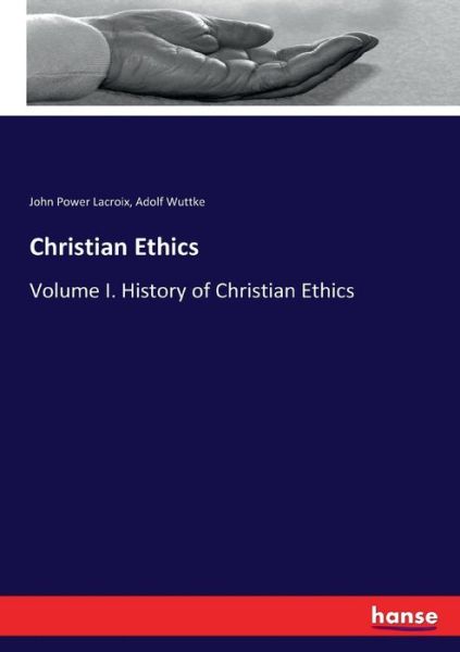 Cover for Lacroix · Christian Ethics (Book) (2017)