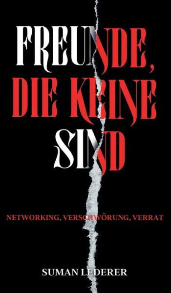 Cover for Lederer · Freunde, Die Keine Sind (Bok) (2020)