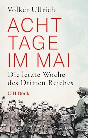 Cover for Volker Ullrich · Acht Tage Im Mai (Bok)