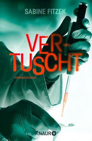 Cover for Sabine Fitzek · Vertuscht (Book) (2022)