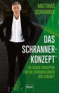 Cover for Schranner · Das Schranner-Konzept® (Book)