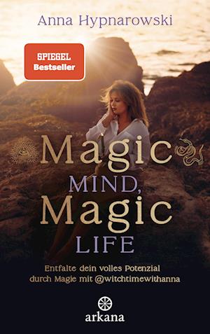 Cover for Anna Hypnarowski · Magic Mind, Magic Life (Book) (2024)