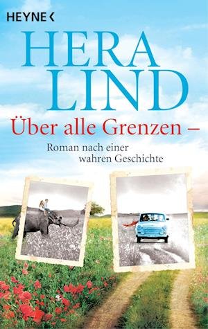 Cover for Hera Lind · ÃƒÅ“ber Alle Grenzen (Book)