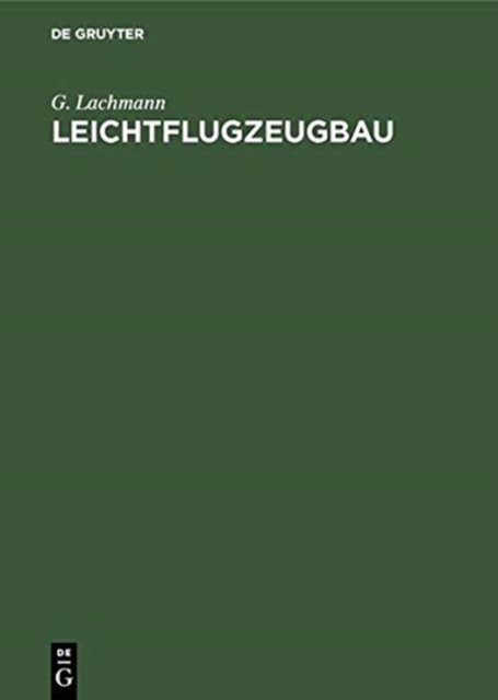 Cover for G Lachmann · Leichtflugzeugbau (Gebundenes Buch) (2025)