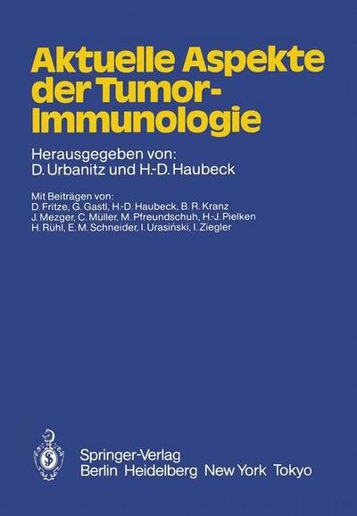 Cover for D Urbanitz · Aktuelle Aspekte der Tumor-Immunologie (Taschenbuch) (1985)