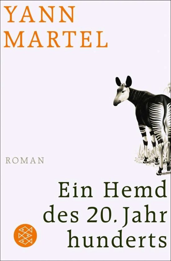 Cover for Yann Martel · Ein Hemd des 20. Jahrhunderts (Paperback Book) (2013)