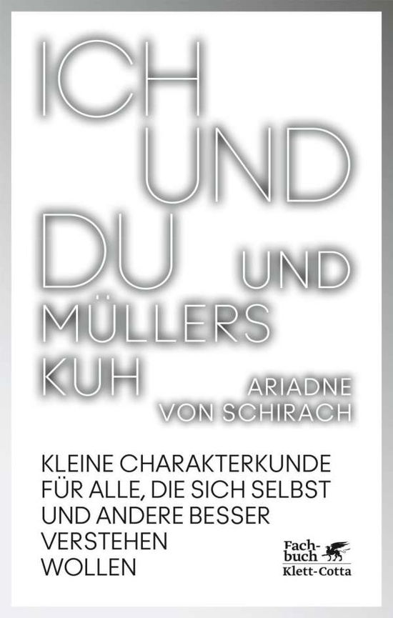 Cover for Schirach · Ich und du und Müllers Kuh (Book)