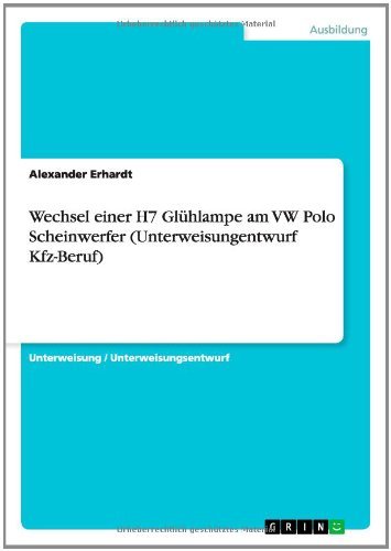 Cover for Erhardt · Wechsel einer H7 Glühlampe am V (Bog) [German edition] (2013)