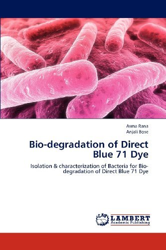 Cover for Asma Rana · Bio-degradation of Direct Blue 71 Dye (Taschenbuch) (2012)