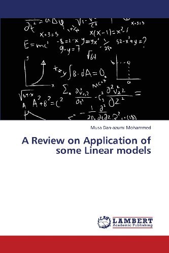 Cover for Musa Dan-azumi Mohammed · A Review on Application of Some Linear Models (Pocketbok) (2013)