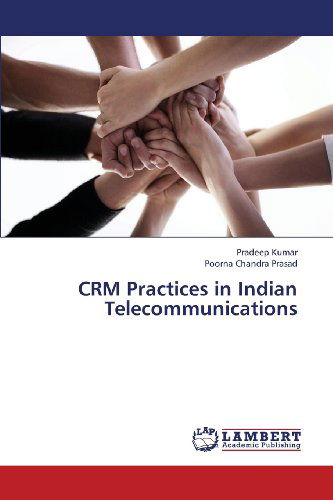 Cover for Poorna Chandra Prasad · Crm Practices in Indian Telecommunications (Taschenbuch) (2013)