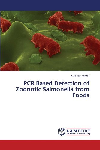 Cover for Kuldeep Kumar · Pcr Based Detection of Zoonotic Salmonella from Foods (Paperback Bog) (2013)