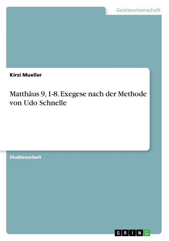 Cover for Mueller · Matthäus 9, 1-8. Exegese nach d (Book)