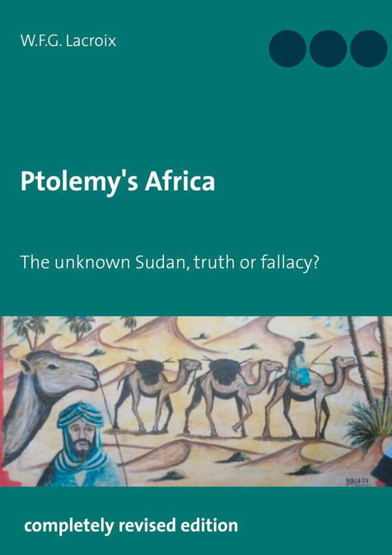 Ptolemy's Africa - Lacroix - Books -  - 9783740768249 - 