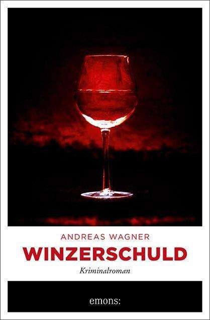 Cover for Wagner · Winzerschuld (Buch)