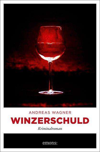 Cover for Wagner · Winzerschuld (Bok)