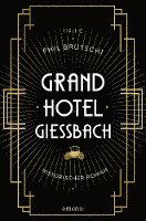 Cover for Phil Brutschi · Grandhotel Giessbach (Paperback Book) (2021)