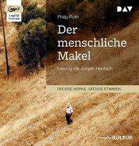 Der menschliche Makel - Philip Roth - Music - Der Audio Verlag - 9783742409249 - 