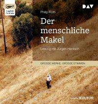 Der menschliche Makel - Philip Roth - Musik - Der Audio Verlag - 9783742409249 - 