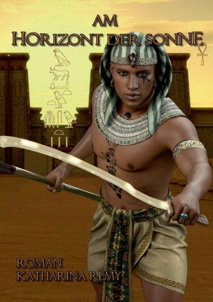 Cover for Katharina Remy · Am Horizont der Sonne (Paperback Book) (2024)