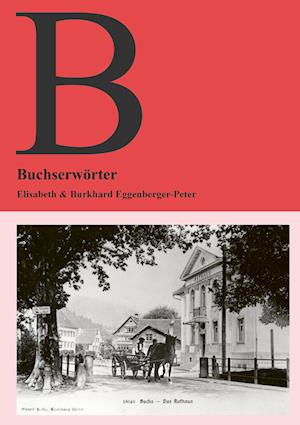 Cover for Elisabeth Eggenberger-Peter · Buchserwörter (Book) (2024)