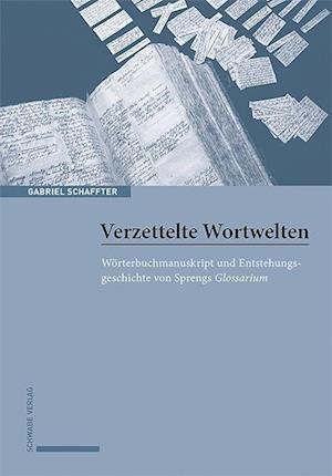 Cover for Gabriel Schaffter · Verzettelte Wortwelten (Book) (2023)
