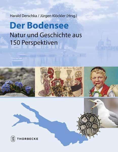 Cover for Der Bodensee · Der Bodensee - Natur und Geschichte (Buch)