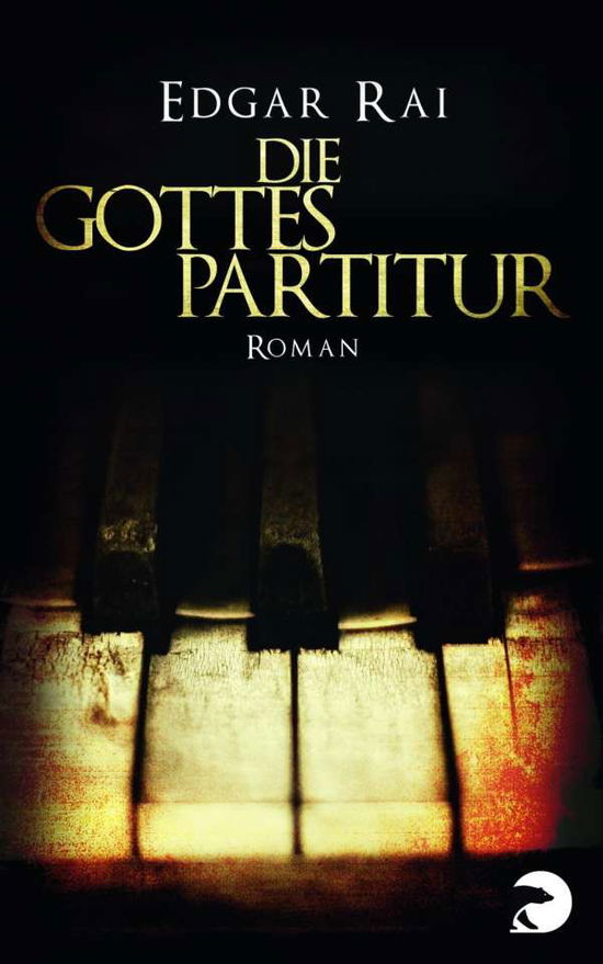 Cover for Edgar Rai · Die Gottespartitur (Paperback Book) (2015)