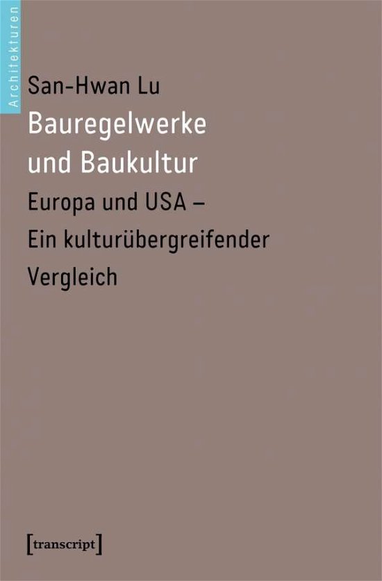 Cover for Lu · Bauregelwerke und Baukultur (Bog)