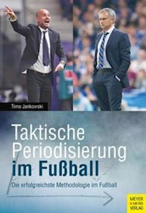 Cover for Timo Jankowski · Taktische Periodisierung im Fußball (Paperback Book) (2021)