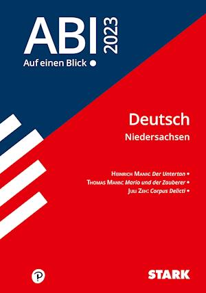 STARK Abi - auf einen Blick! Deutsch Niedersachsen 2023 - Stark Verlag GmbH - Books - Stark Verlag GmbH - 9783849049249 - January 14, 2022