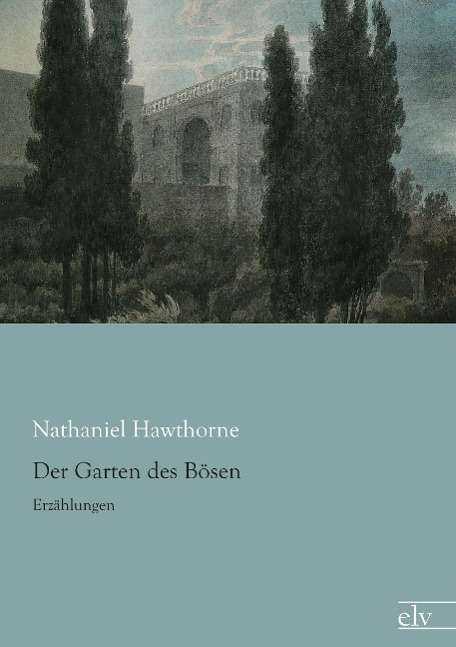 Cover for Hawthorne · Der Garten des Bösen (Book)