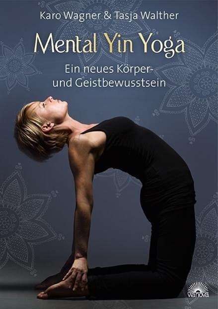 Cover for Wagner · Mental Yin Yoga (Bok)