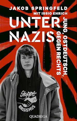 Cover for Jakob Springfeld · Unter Nazis. Jung, ostdeutsch, gegen Rechts (Book) (2022)