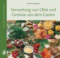Cover for Hofbauer · Verwertung von Obst- und Gemüs (Bog)