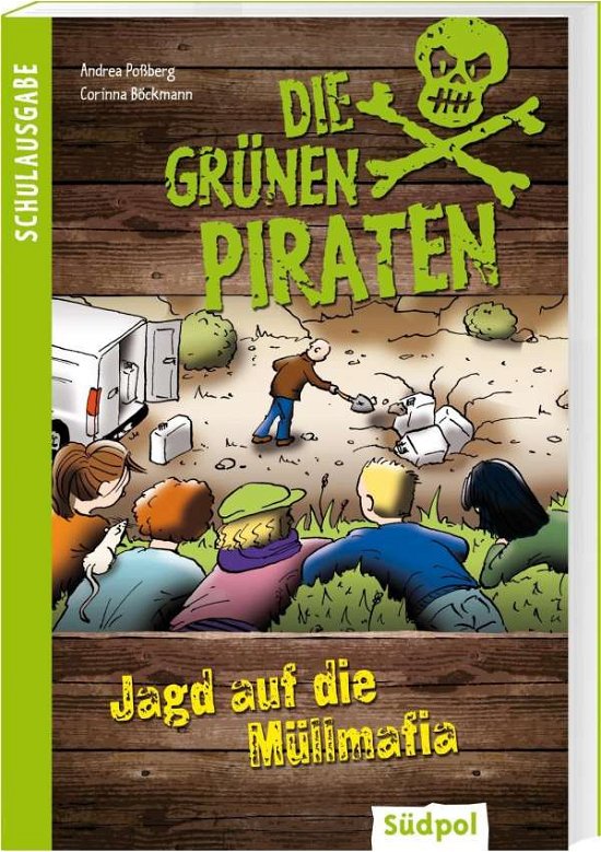 Cover for Poßberg · Die Grünen Piraten - Jagd auf d (Book)