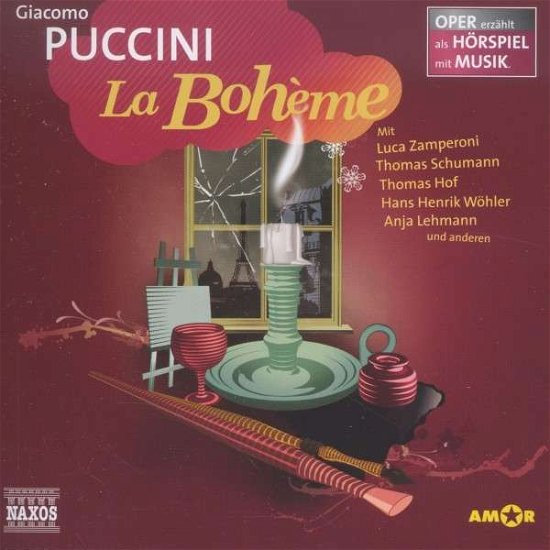 Puccini: La Bohéme - Zamperoni / Schumann / Hof/+ - Musiikki - Amor Verlag - 9783944063249 - maanantai 10. maaliskuuta 2014