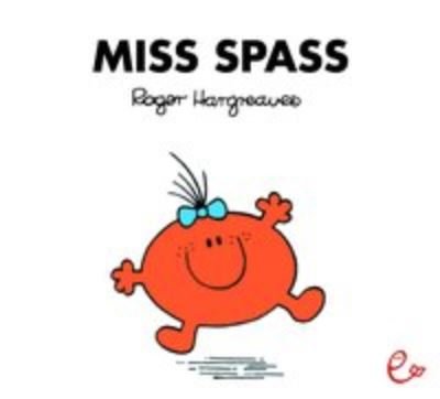 Cover for Roger Hargreaves · Mr Men und Little Miss: Miss Spass (Taschenbuch) (2017)