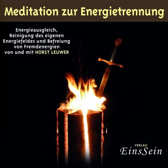Cover for Verlag EinsSein GbR · Meditationen zur Energietrennung (CD) (2018)
