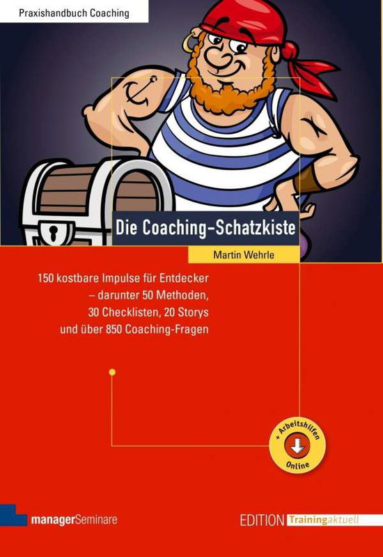 Cover for Martin Wehrle · Die Coaching-Schatzkiste: 150 kostbare Impulse für (Book) (2023)